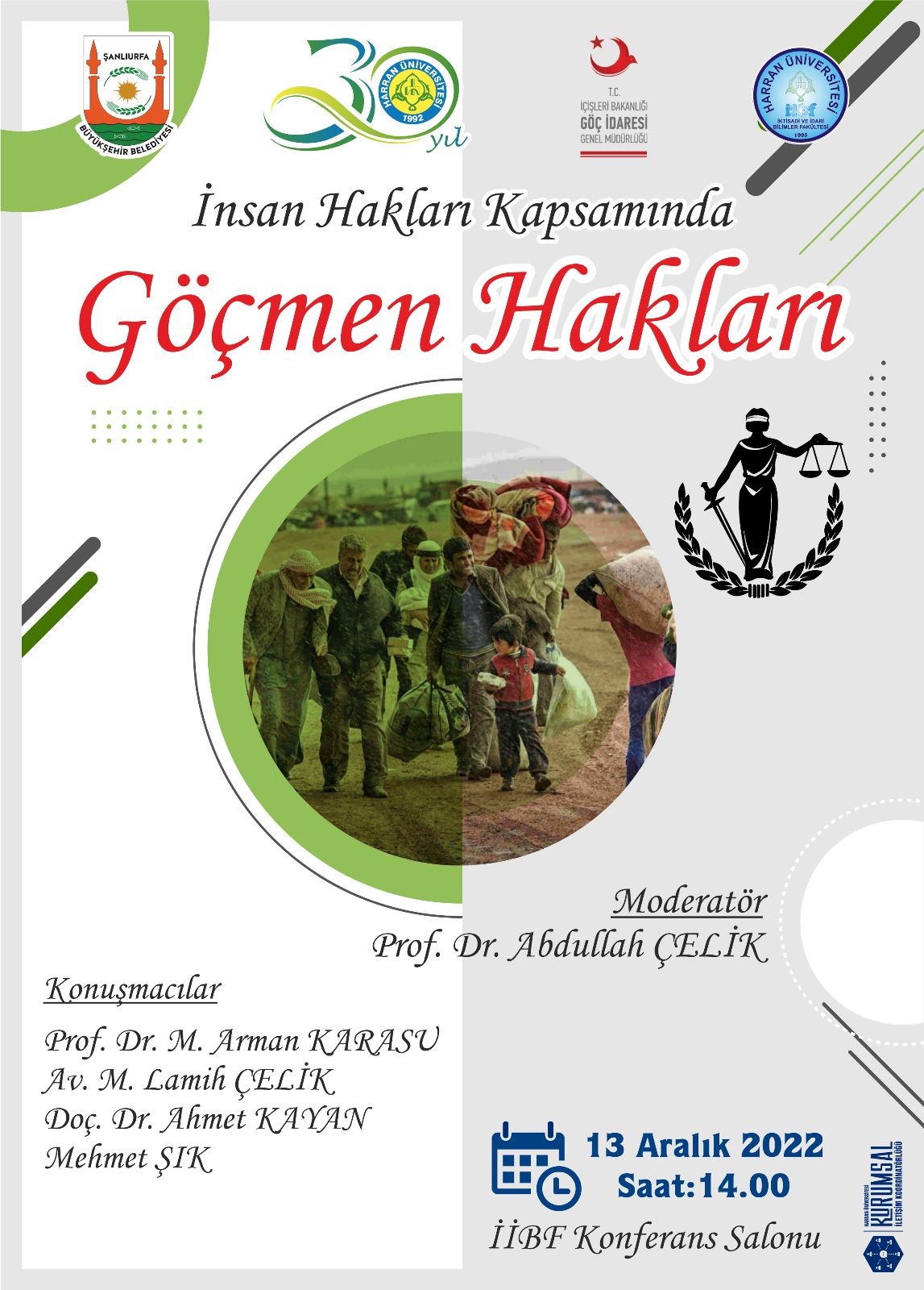 13 ARALIK 2022 SALI GÜNÜ SAAT 14.00'TE İİBF KONFERANS SALONU'NDA YAPILACAK OLAN PANELİMİZE DAVETLİSİNİZ