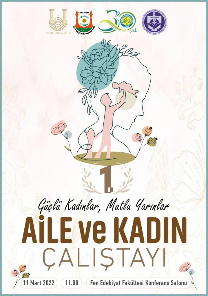 11 Mart 2022 - 1. Aile ve Kadın Çalıştayı Gerçekleştirildi