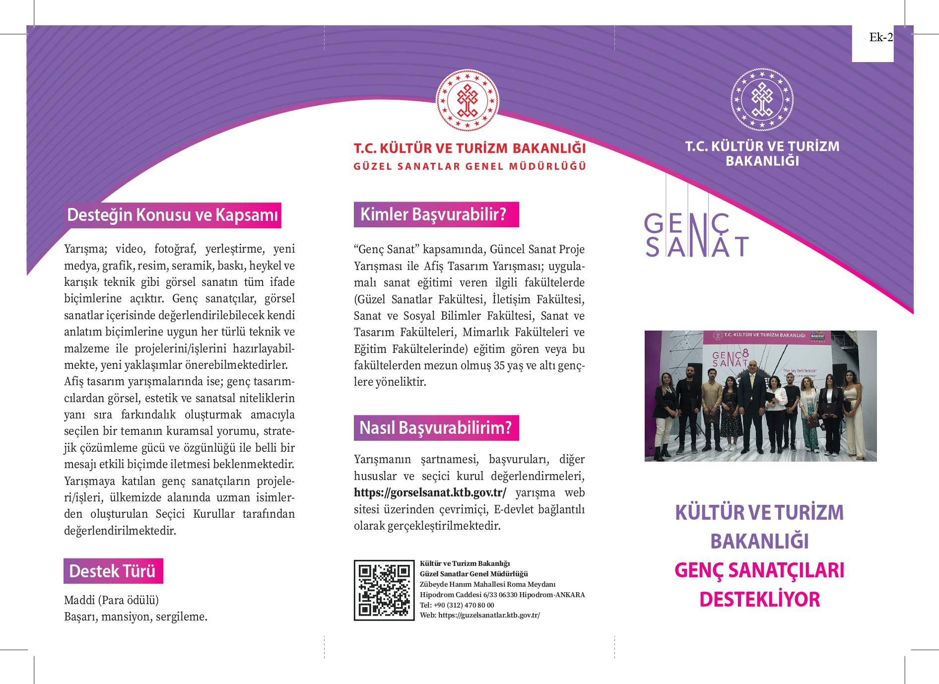 Genç Sanat: 11. Güncel Sanat Proje Yarışması" ve  "Genç  Sanat:  6.  Afiş  Tasarım  Yarışması