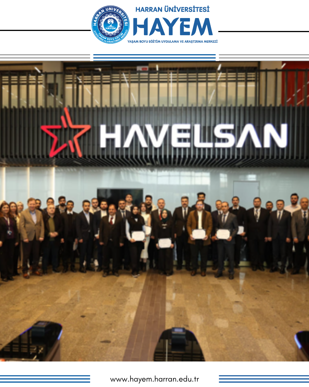 Harran Üniversitesi HAYEM, HAVELSAN ve BTK Akademi İşbirliğiyle Düzenlenen Eğitimin Sertifika Takdim Töreni Yapıldı