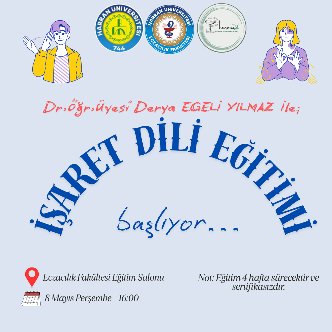 Dr. Öğr. Üyesi Derya Egeli YILMAZ ile İşaret Dili Eğitimi